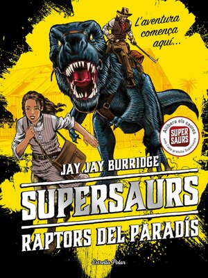 cover image of Supersaurs 1. Raptors del paradís